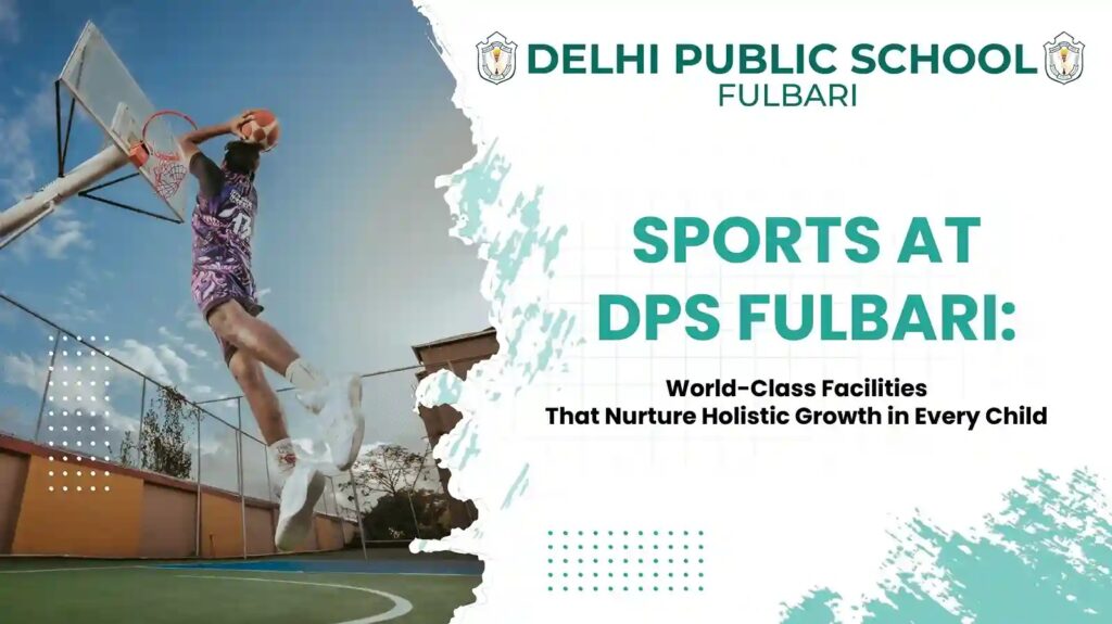 Sports at DPS Fulbari